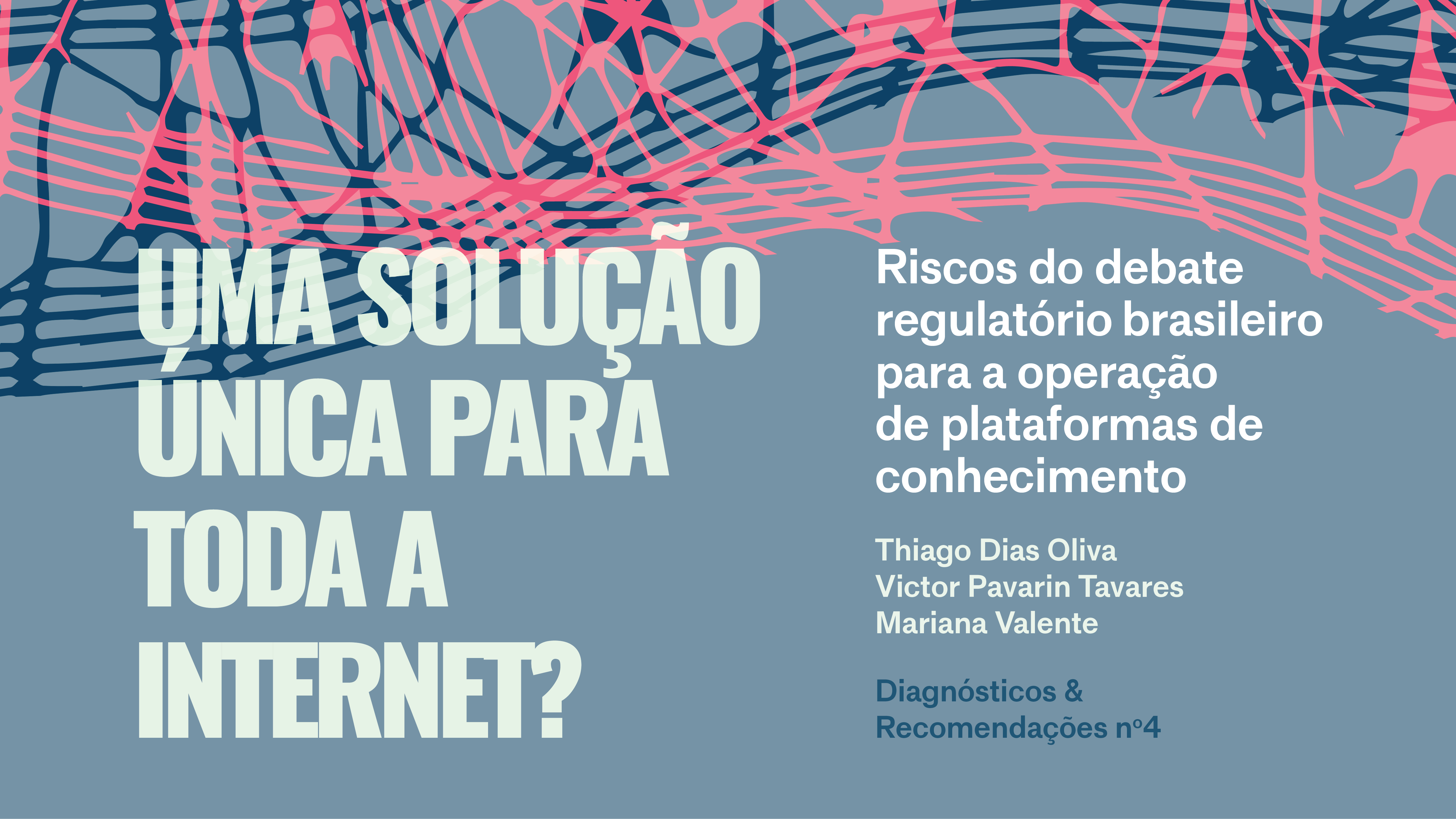 Imagem ilustrativa do policy paper "Uma solução única para toda a internet?" com uma rede de sinapses neurais em rosa neon e azul escuro.