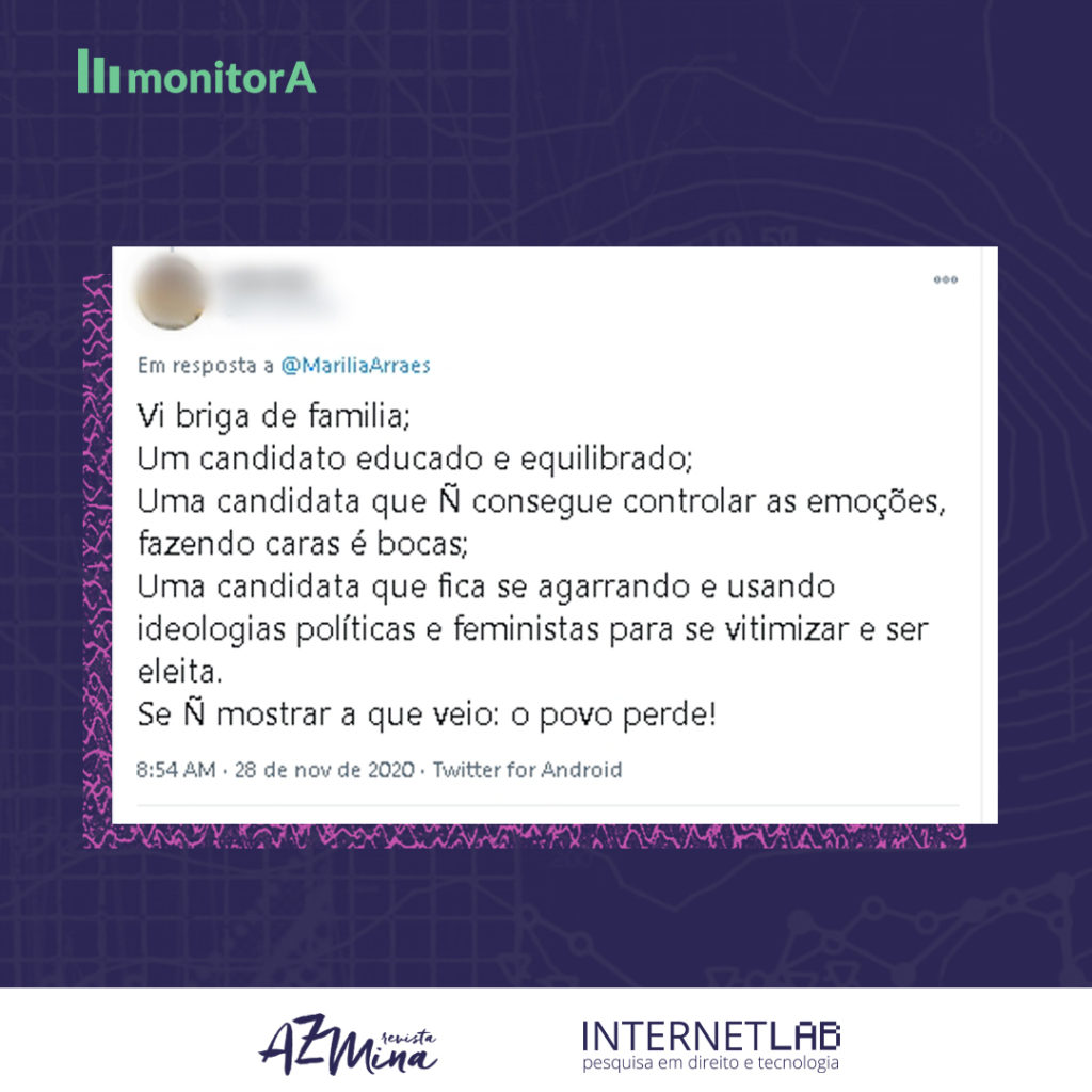 Tweet para a candidata Marília Arraes, com o seguinte texto: vi briga de família; um candidato educado e equilibrado; uma candidata que não consegue controlar as emoções, fazendo caras e bocas; uma candidata que fica se agarrando e usando ideologias políticas e feministas para se vitimizar e ser eleita. Se não mostrar a que veio, o povo perde!