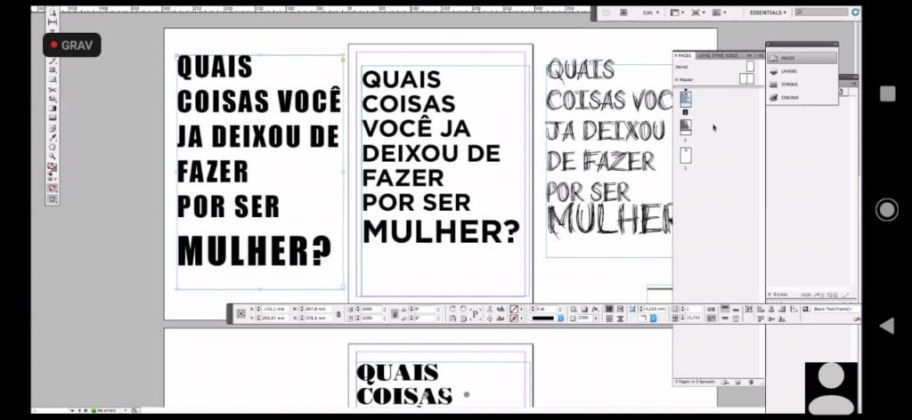 Imagem de telas de word sobrepostas com os escritos "Quais coisas você já deixou de fazer por ser mulher?" em diferentes fontes em preto.